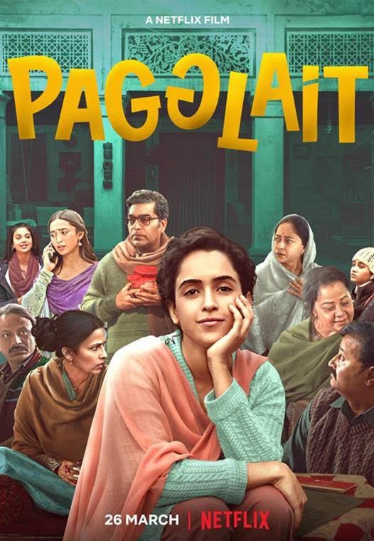 Download Pagglait (2021) Hindi Netflix Movie WEB – DL || 480p [350MB] || 720p [900MB] || 1080p [3GB]