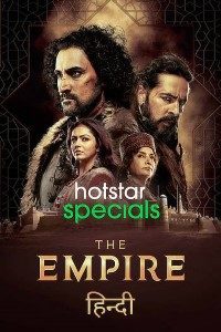 Download The Empire 2021 (Season 1) Hindi {Hotstar Series} WeB-DL || 720p [350MB]