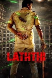 Download Laththi (2023) Dual Audio {Hindi-Tamil} Movie WEB-DL || 480p [500MB] || 720p [1GB] || 1080p [3GB]