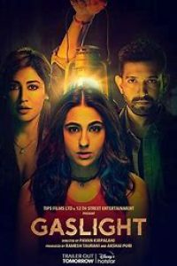 Download Gaslight (2023) Hindi Movie WEB-DL || 480p [400MB] || 720p [1GB] || 1080p [2.2GB]